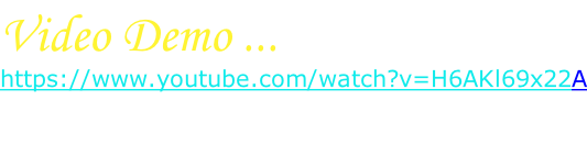 Video Demo ... https://www.youtube.com/watch?v=H6AKl69x22A